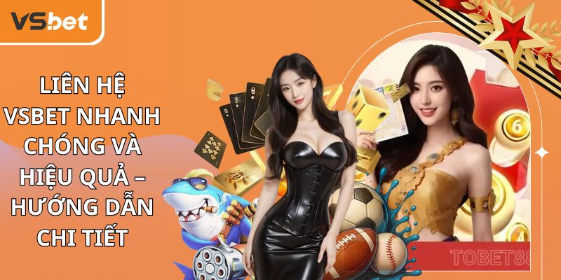 Liên hệ Vsbet